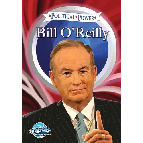 Political Power: Bill O'Reilly - Paperback
