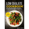 Low Oxalate Cookbook: Main Course - Paperback