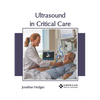 Ultrasound in Critical Care - Hardcover
