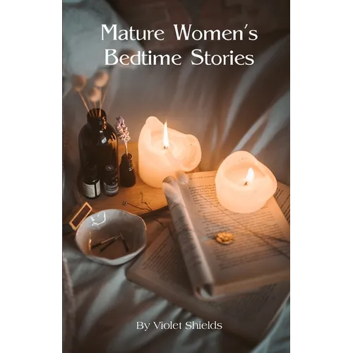Mature Women's Bedtime Stories - Paperback