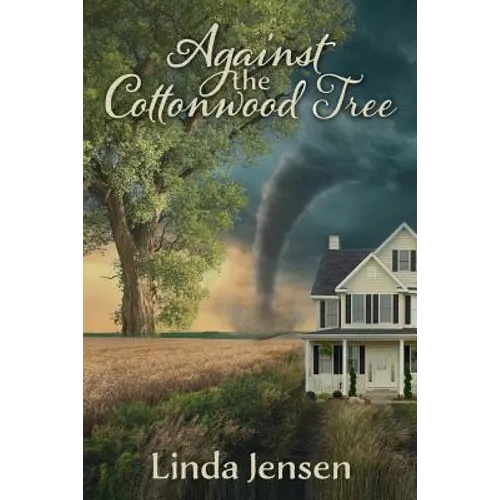 Against the Cottonwood Tree - Paperback