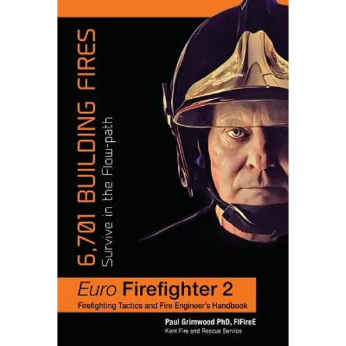 Euro Firefighter 2: 6,701 Building Fires - Paperback
