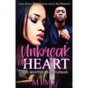 Unbreak My Heart - Paperback