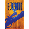 Bluebird: A Cigar City Thriller - Paperback