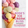 Rose's Ice Cream Bliss - Hardcover