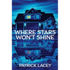 Where Stars Won't Shine - Paperback
