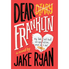 Dear Franklin: My Dad Just Had an Operation, What Do I Do? - Hardcover