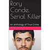 Rory Conde, Serial Killer - Paperback