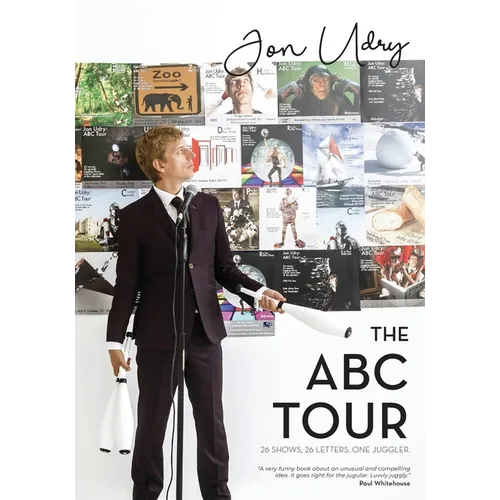 The ABC Tour: 26 Shows, 26 Letters, One Juggler - Paperback