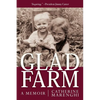 Glad Farm: A Memoir - Paperback