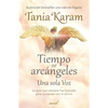 Tiempo de Arcángeles: Una Sola Voz / The Time of Archangels - Paperback