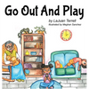 Go Out And Play - Hardcover