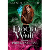 Dacia Wolf & the Phouka's Curse: A modern magical fairytale - Hardcover