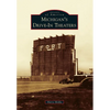 Michigan's Drive-In Theaters - Paperback