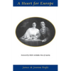 A Heart for Europe - Hardcover