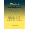 PDE Valuation of Interest Rate Derivatives: From Theory To Implementation - Paperback