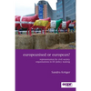 Europeanised or European?: Representation by Civil Society Organisations in EU Policy Making - Paperback