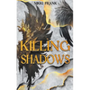Killing Shadows - Paperback