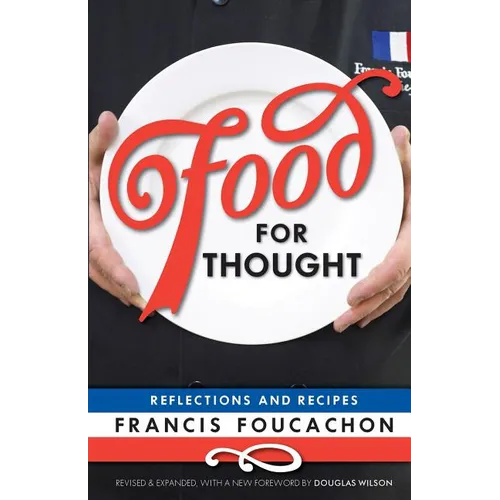 Food for Thought: Reflections and Recipes - Paperback