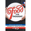 Food for Thought: Reflections and Recipes - Paperback