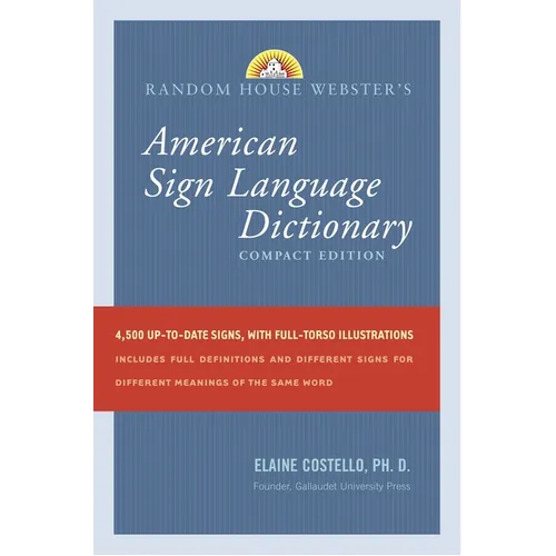 Random House Webster's American Sign Language Dictionary: Compact Edition - Paperback