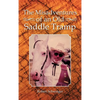 The Misadventures of an Old Saddle Tramp - Hardcover