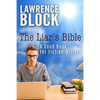 The Liar's Bible: A Good Book for Fiction Writers - Paperback