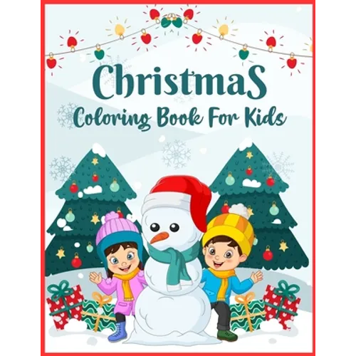 Christmas Coloring Book For Kids: (Anond Coloring Books) - Paperback