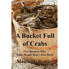 A Bucket Full of Crabs - Paperback