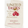 United Tastes: The Making of the First American Cookbook - Paperback