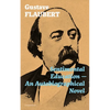 Sentimental Education - An Autobiographical Novel (Complete Edition) - Paperback