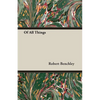 Of All Things - Paperback