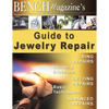 Bench Magazine's Guide to Jewelry Repair - Paperback