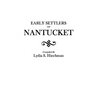 Early Settlers of Nantucket - Paperback