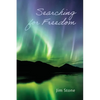 Searching for Freedom - Paperback