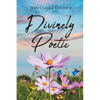 Divinely Poetic - Paperback