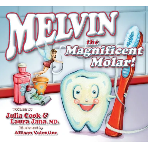 Melvin the Magnificent Molar - Paperback