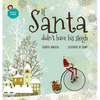 If Santa didn't have his sleigh: An illustrated book for kids about christmas - Hardcover