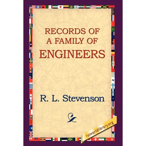 Records of a Family of Engineers - Hardcover
