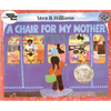 A Chair for My Mother: A Caldecott Honor Award Winner - Hardcover