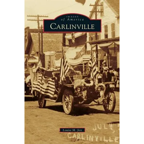 Carlinville - Hardcover