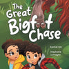 The Great Bigfoot Chase: A Children's Picture Book for Kids Who Love Sasquatch - Paperback