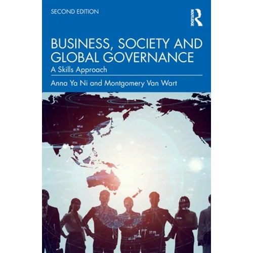 Business, Society and Global Governance: A Skills Approach - Paperback