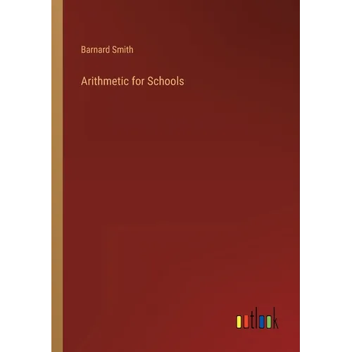 Arithmetic for Schools - Paperback