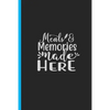 Meals & Memories Made Here: Creating a Family Legacy of Recipes - Paperback