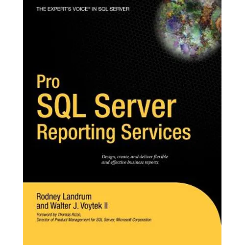 Pro SQL Server Reporting Services - Paperback