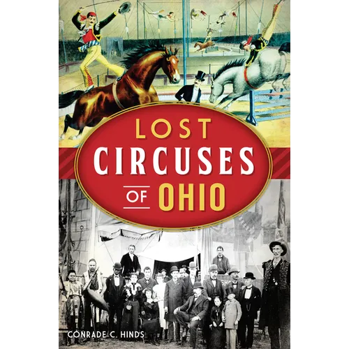 Lost Circuses of Ohio - Paperback