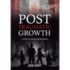 Post Traumatic Growth - Hardcover