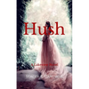Hush - Paperback