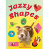 Jazzy Shapes - Hardcover